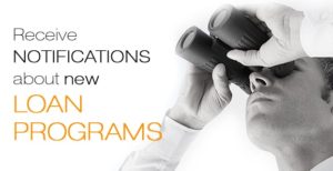 Receive notification about new loan programs